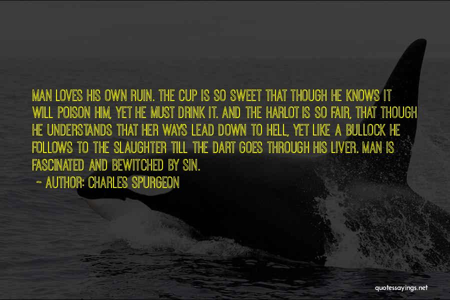 Dart Quotes By Charles Spurgeon