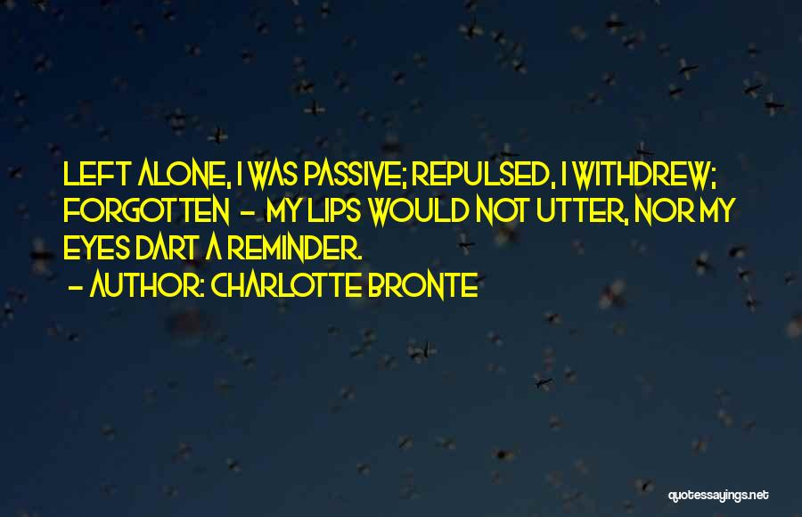 Dart Quotes By Charlotte Bronte