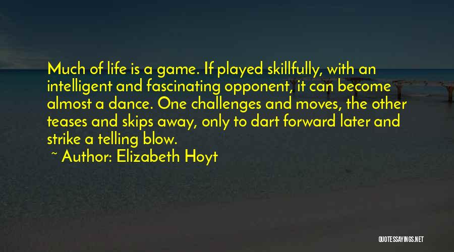 Dart Quotes By Elizabeth Hoyt