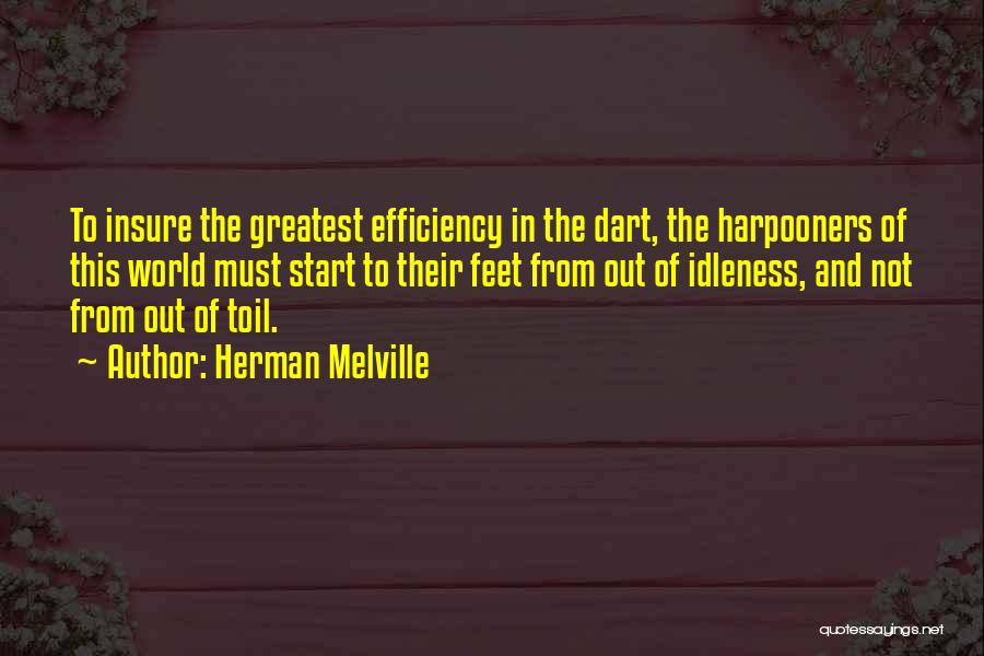 Dart Quotes By Herman Melville
