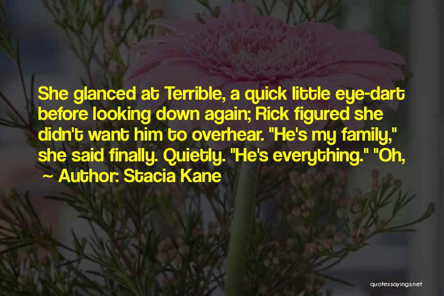 Dart Quotes By Stacia Kane