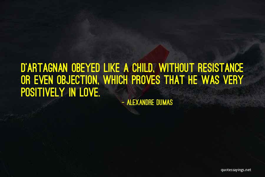 D'artagnan Quotes By Alexandre Dumas D'artagnan Quotes By Alexandre Dumas