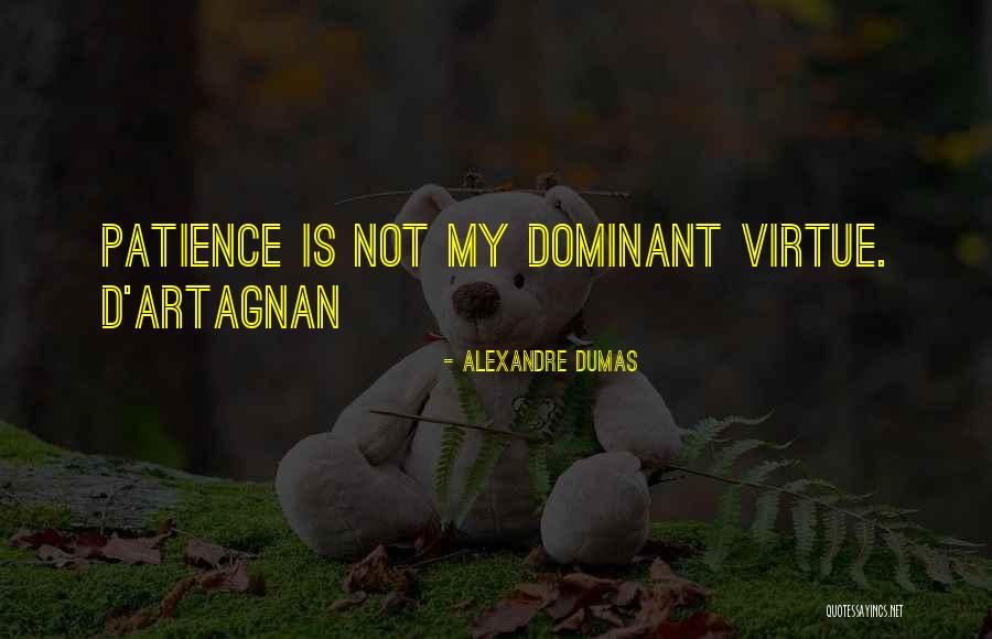 D'artagnan Quotes By Alexandre Dumas D'artagnan Quotes By Alexandre Dumas