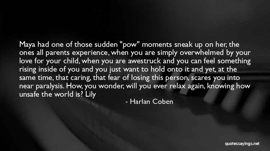 Dartanion Musketiere Quotes By Harlan Coben Dartanion Musketiere Quotes By Harlan Coben