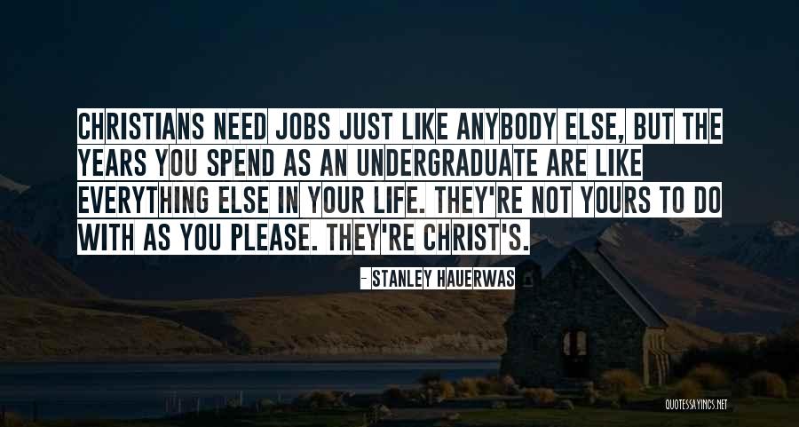 Dartanyon Drew Quotes By Stanley Hauerwas