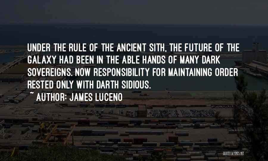 Darth Sidious Quotes By James Luceno