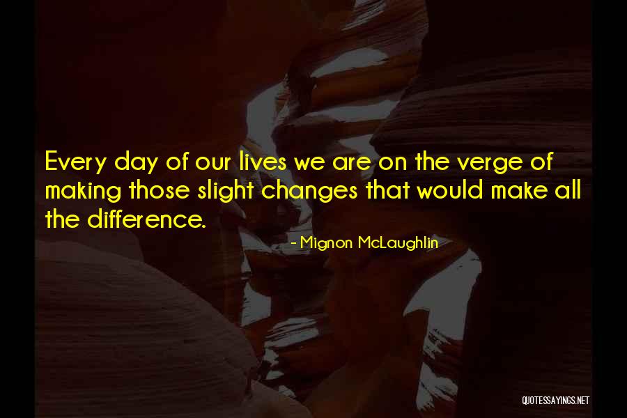 Darth Vader Lightsaber Quotes By Mignon McLaughlin Darth Vader Lightsaber Quotes By Mignon McLaughlin