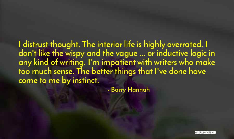 Dartingly Quotes By Barry Hannah Dartingly Quotes By Barry Hannah