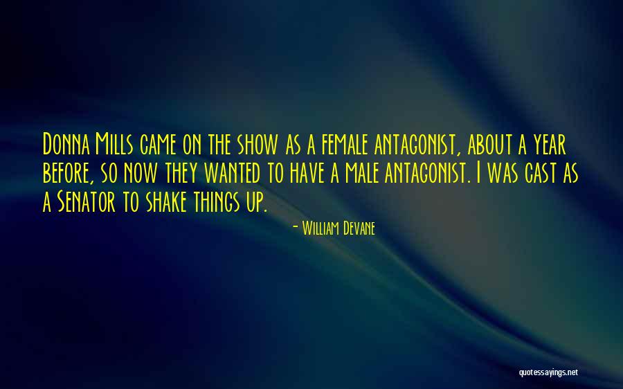 Dartitis Attack Quotes By William Devane Dartitis Attack Quotes By William Devane