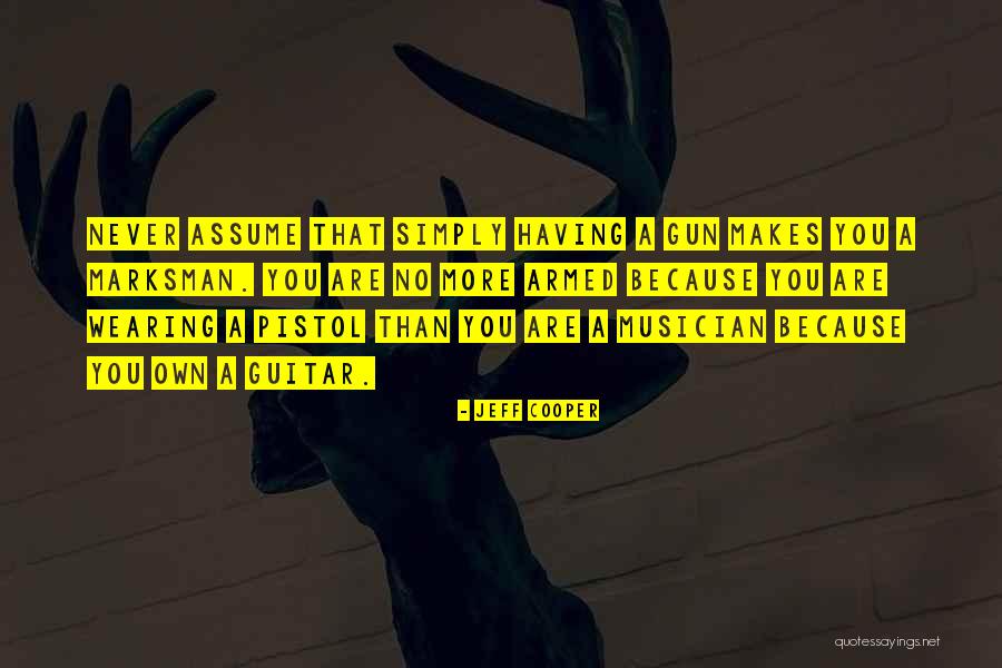 Dartnell Ark Quotes By Jeff Cooper Dartnell Ark Quotes By Jeff Cooper