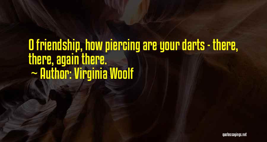 Darts Quotes By Virginia Woolf