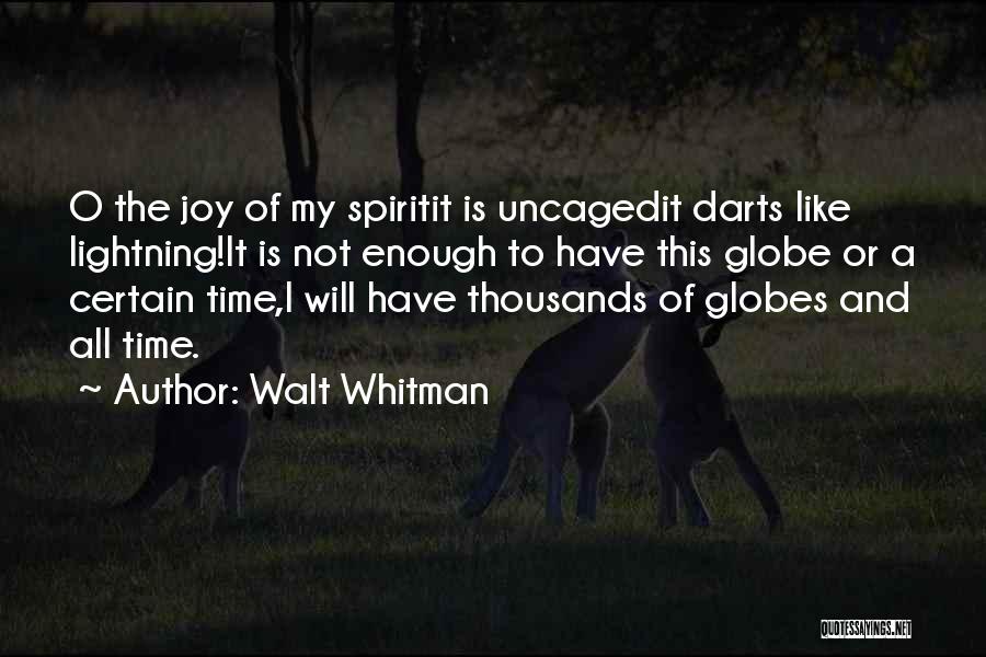 Darts Quotes By Walt Whitman