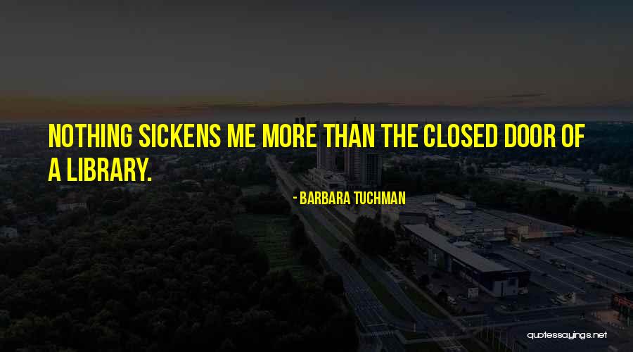 Daruieste Viata Quotes By Barbara Tuchman