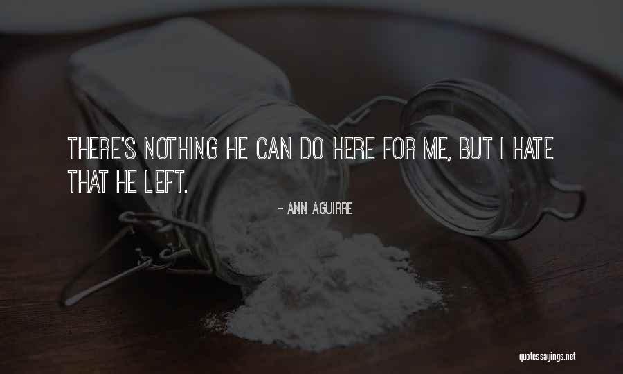 Darunee Lawson Quotes By Ann Aguirre Darunee Lawson Quotes By Ann Aguirre