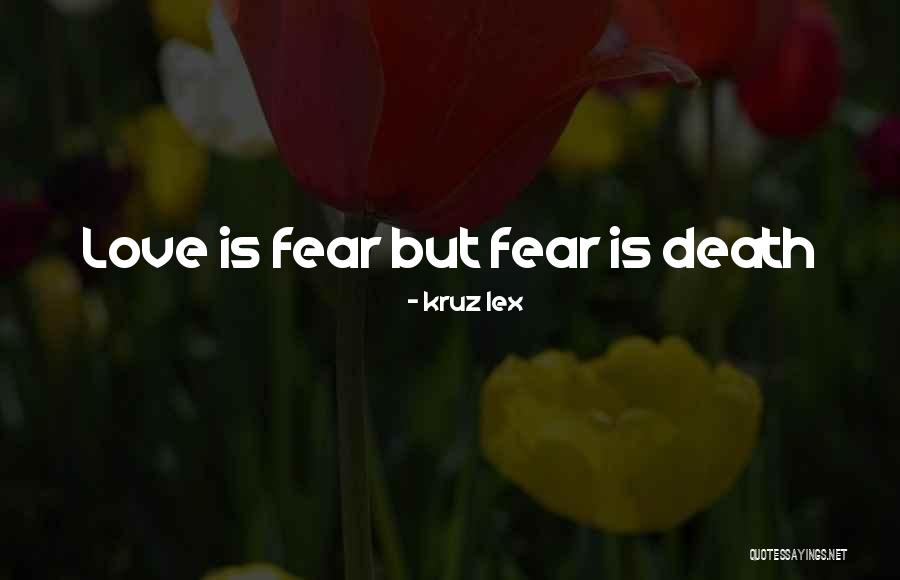 Daruriah Quotes By Kruz Lex Daruriah Quotes By Kruz Lex