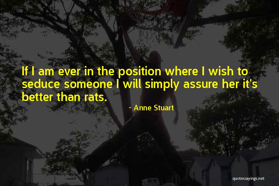 Darussalam Enterprise Quotes By Anne Stuart Darussalam Enterprise Quotes By Anne Stuart