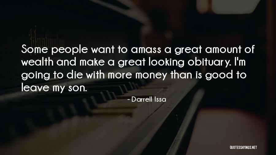 Darvell Byzantium Quotes By Darrell Issa Darvell Byzantium Quotes By Darrell Issa