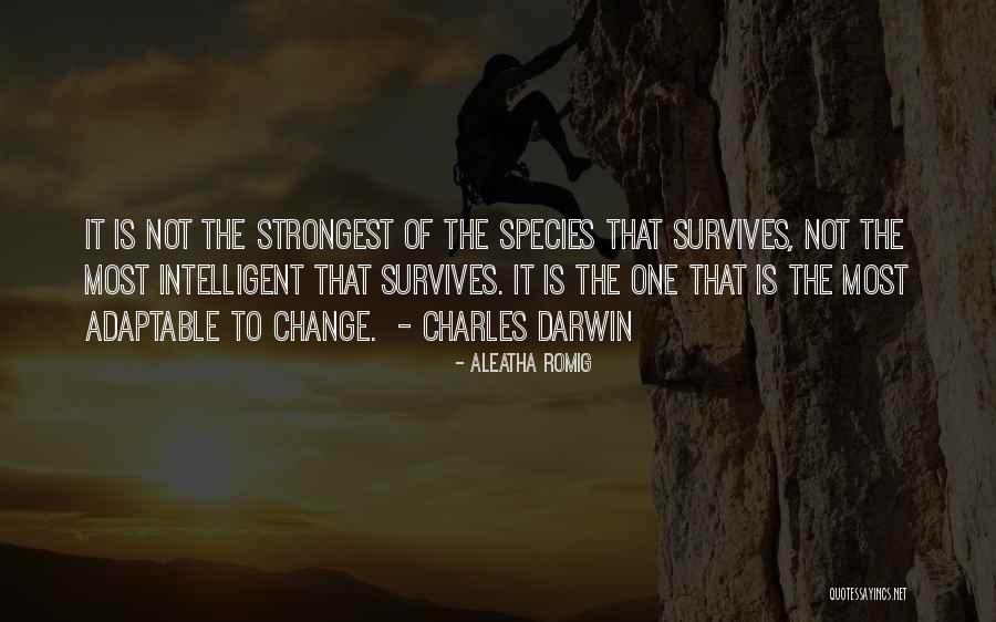 Darwin Charles Quotes By Aleatha Romig Darwin Charles Quotes By Aleatha Romig