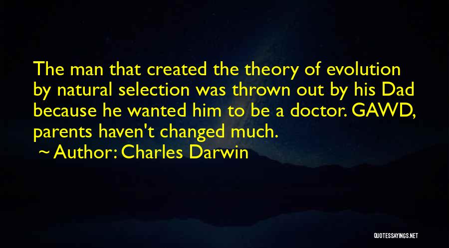 Darwin Evolution Theory Quotes By Charles Darwin
