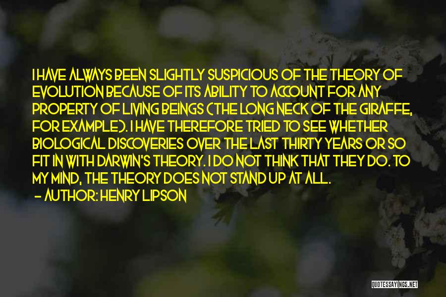 Darwin Evolution Theory Quotes By Henry Lipson