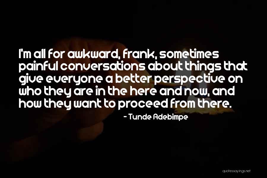 Darwin In Maestro Quotes By Tunde Adebimpe Darwin In Maestro Quotes By Tunde Adebimpe