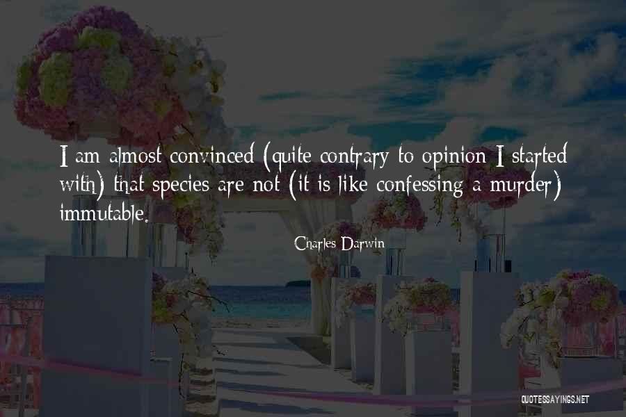 Darwin On The Origin Of Species Quotes By Charles Darwin Darwin On The Origin Of Species Quotes By Charles Darwin