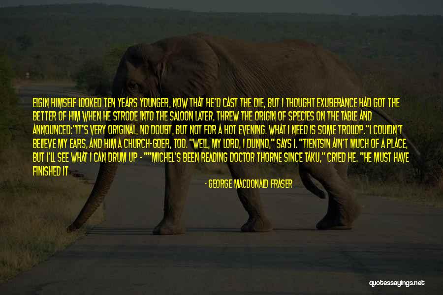 Darwin On The Origin Of Species Quotes By George MacDonald Fraser Darwin On The Origin Of Species Quotes By George MacDonald Fraser