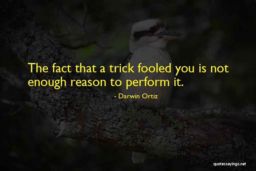 Darwin Ortiz Quotes 260790 Darwin Ortiz Quotes 260790
