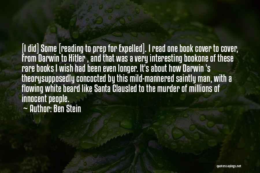 Darwin Quotes By Ben Stein
