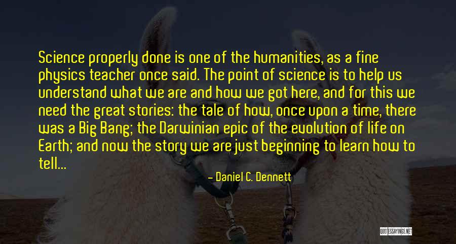 Darwinian Evolution Quotes By Daniel C. Dennett Darwinian Evolution Quotes By Daniel C. Dennett