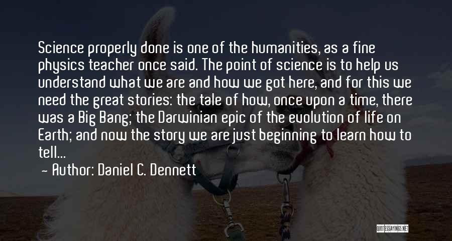 Darwinian Quotes By Daniel C. Dennett