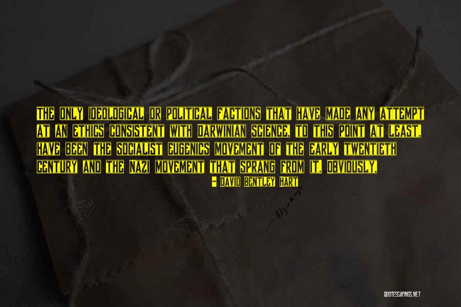 Darwinian Quotes By David Bentley Hart Darwinian Quotes By David Bentley Hart