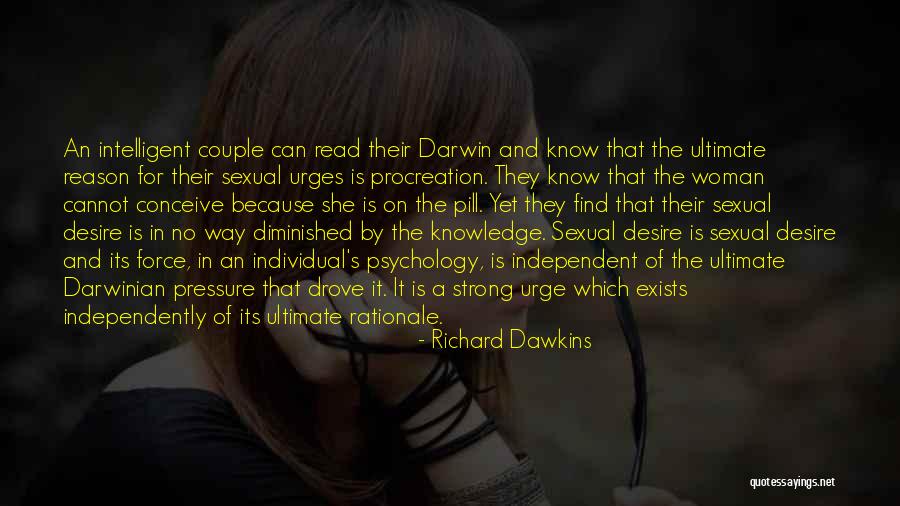 Darwinian Quotes By Richard Dawkins