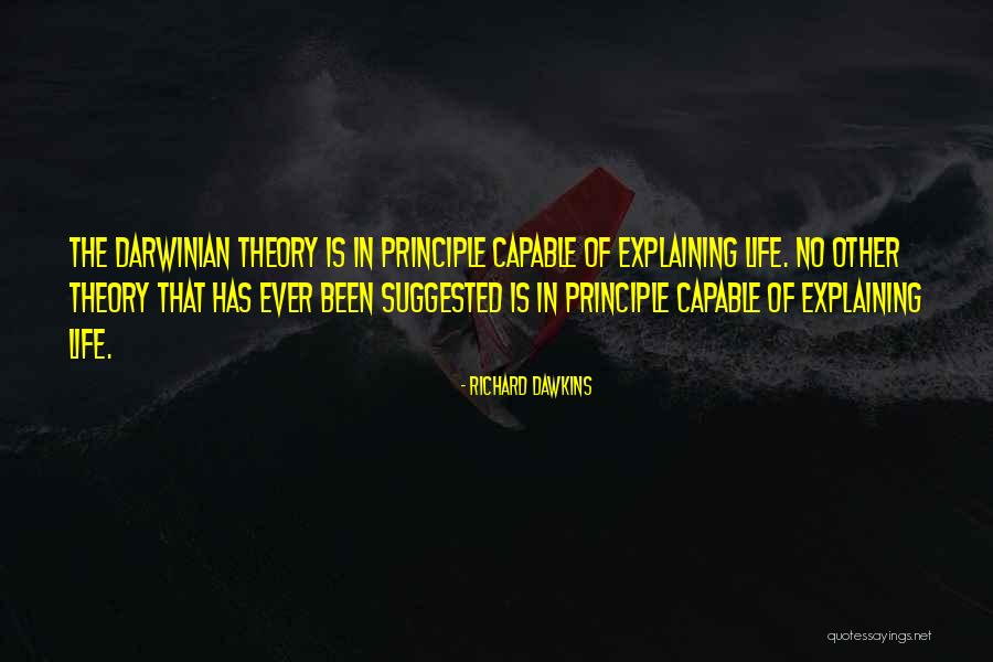 Darwinian Quotes By Richard Dawkins