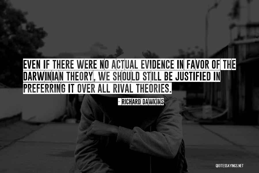 Darwinian Quotes By Richard Dawkins Darwinian Quotes By Richard Dawkins