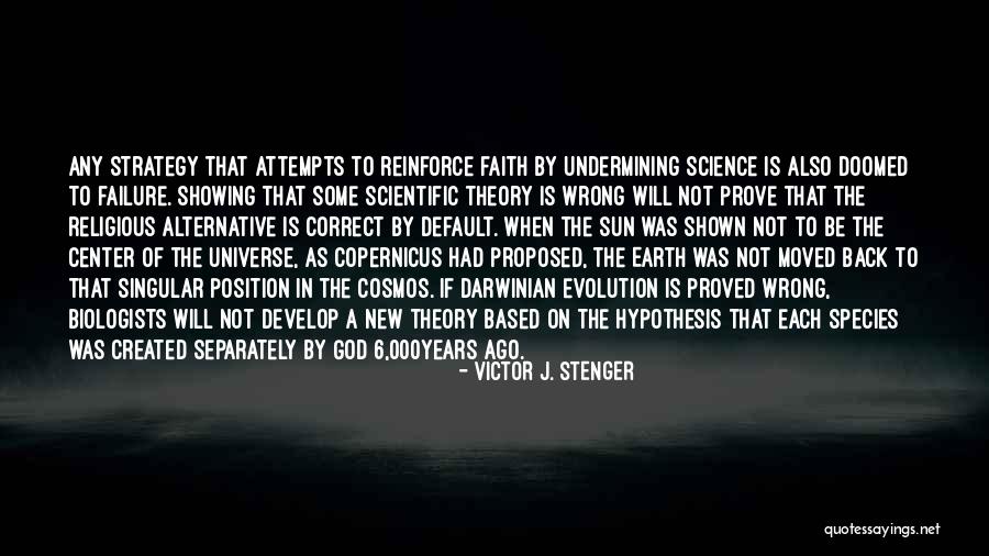 Darwinian Quotes By Victor J. Stenger Darwinian Quotes By Victor J. Stenger