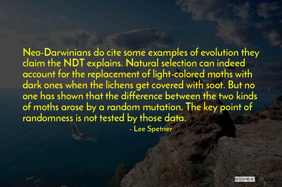 Darwinians Quotes By Lee Spetner Darwinians Quotes By Lee Spetner