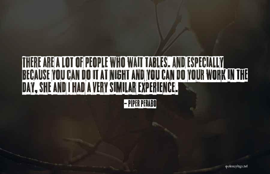 Darwinians Quotes By Piper Perabo Darwinians Quotes By Piper Perabo