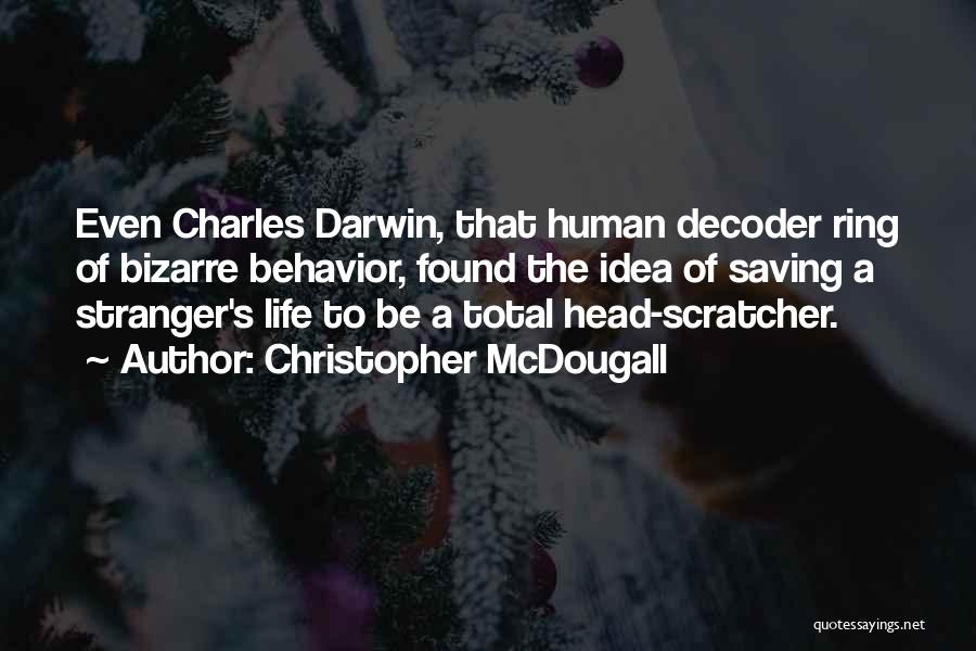 Darwin's Quotes By Christopher McDougall