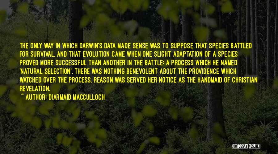 Darwin's Quotes By Diarmaid MacCulloch