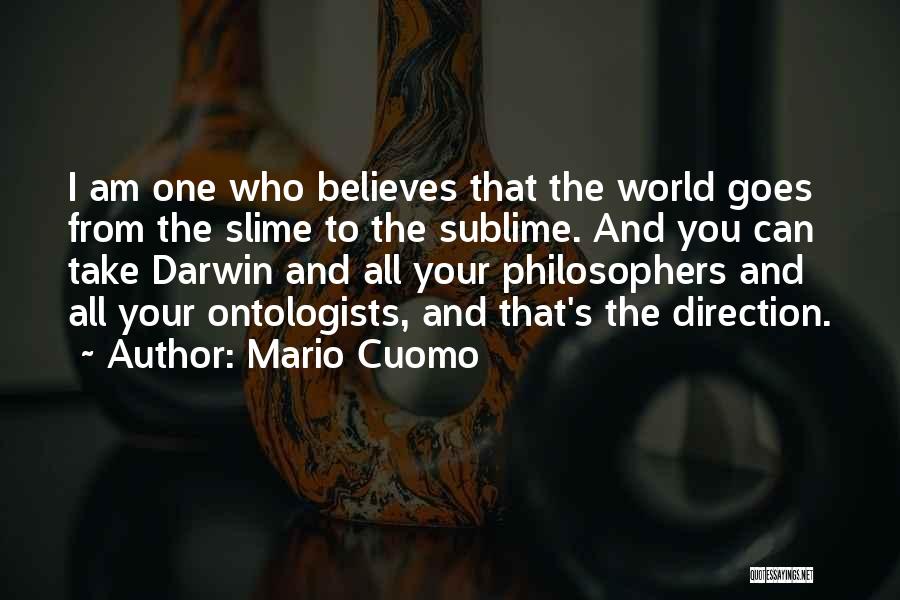 Darwin's Quotes By Mario Cuomo