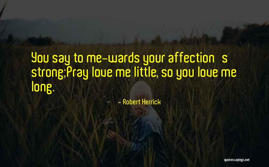 Darwis Triadi Quotes By Robert Herrick Darwis Triadi Quotes By Robert Herrick