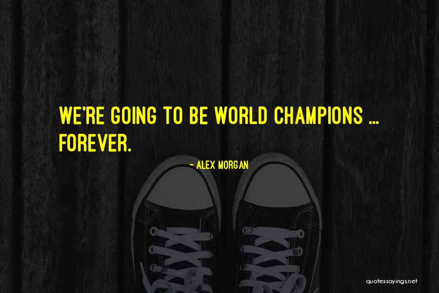 Darwitz Hockey Quotes By Alex Morgan Darwitz Hockey Quotes By Alex Morgan