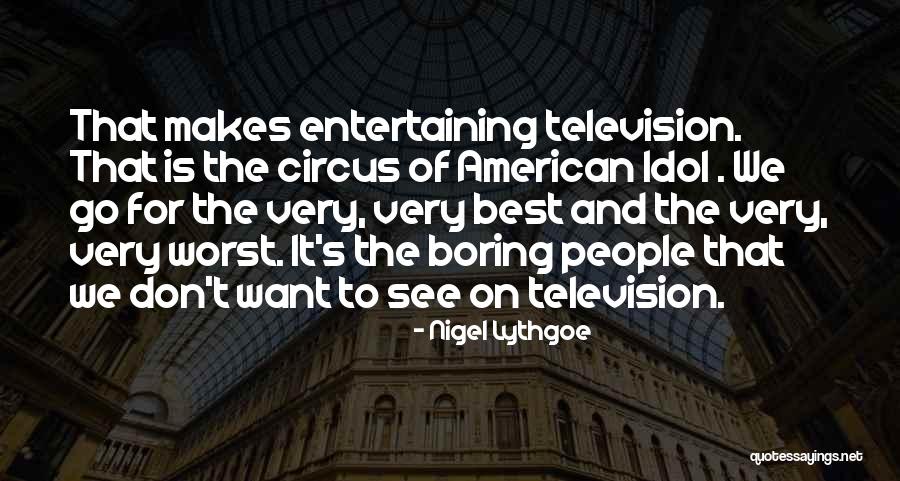 Daryani Ahuja Quotes By Nigel Lythgoe Daryani Ahuja Quotes By Nigel Lythgoe
