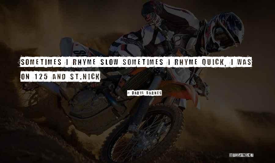 Daryl Barnes Quotes 1389294