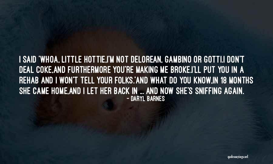Daryl Barnes Quotes 1889582 Daryl Barnes Quotes 1889582