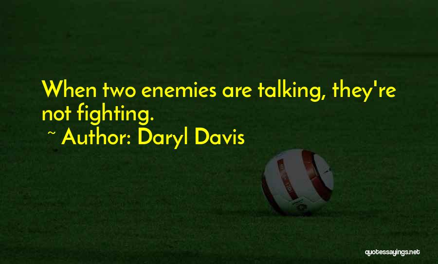 Daryl Davis Quotes 1275521