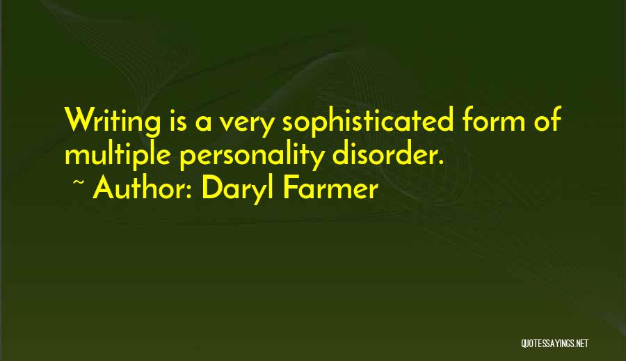Daryl Farmer Quotes 1418894