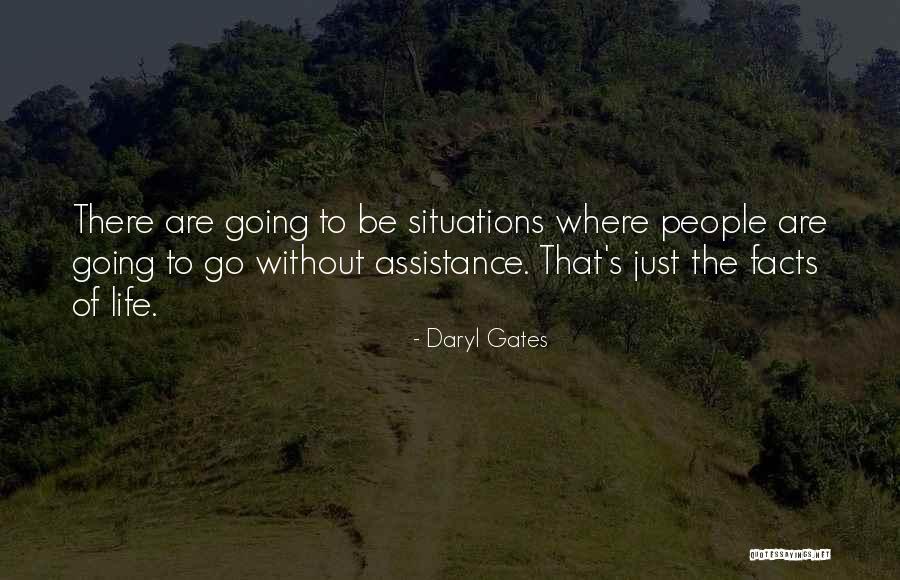 Daryl Gates Quotes 2056144 Daryl Gates Quotes 2056144