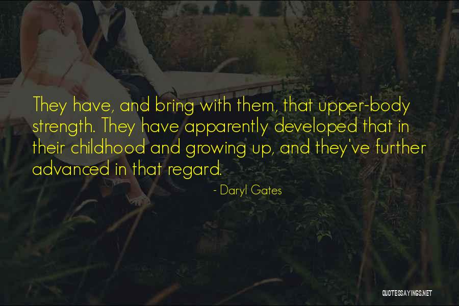 Daryl Gates Quotes 895527